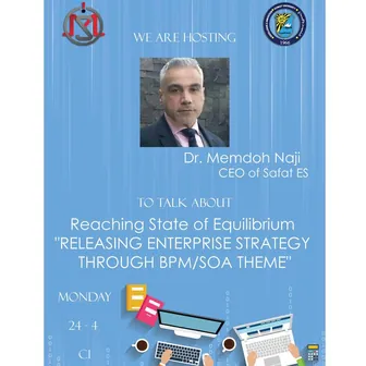 Seminar: enterprise strategy through BPM and SOA, with Dr. Memdoh Naji