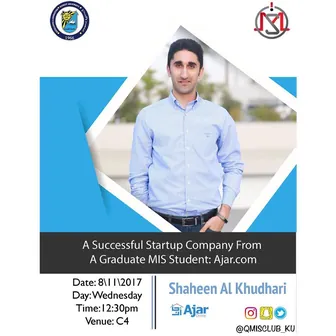 Seminar: a startup by an MIS graduate, with Shaheen Al Khudhari of Ajar.com